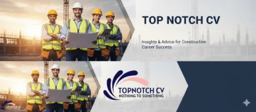 Mastering CV Writing for the Construction Industry UK: Build a Career That Stands Tall